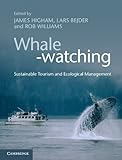 Whale-watching : sustainable tourism and ecological management