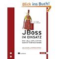 JBoss im Einsatz: Den JBoss Application Server konfigurieren