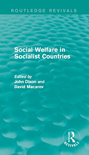 Social Welfare in Socialist Countries (Routledge Revivals: Comparative Social Welfare)