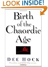 Birth of the Chaordic Age