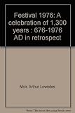 Festival 1976 : a celebration of 1,300 years : 676-1976 AD in retrospect