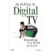 Que Publishing 0789738473 Switching to Digital TV: Everything You Need to Know
