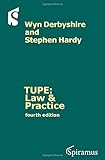 TUPE : law and practice : a guide to the new TUPE regulations