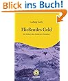 Flie�endes Geld: Die Geburt des goldenen Zeitalters