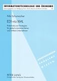 EDI via XML: Potentiale und Strategien für global orientierte kleine und mittlere Unternehmen (Livre en allemand)