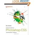 Smashing Photoshop CS5: 100 Professional Techniques (Smashing Magazine Book Series)
