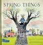 Spring Things