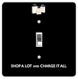 Rikki Knight Shop A Lot and Charge it All Black-Single Toggle Light Switch Plate