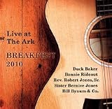 Live at the Ark: Breakfest 2010