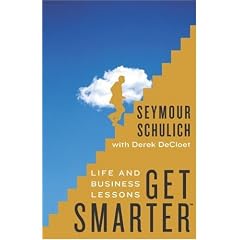 Get Smarter: Life and Business Lessons