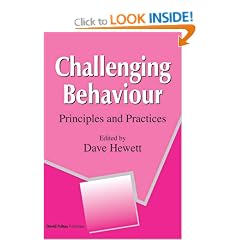 Challenging Behaviour: Principles and Practice