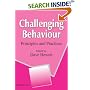Challenging Behaviour: Principles and Practice