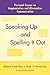 Speaking Up and Spelling It Out: Personal Essays on Aac