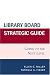 Books : Library Board Strategic Guide: Going to the Next Level