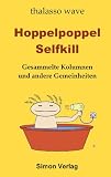 Hoppelpoppel Selfkill (German Edition)