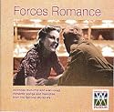 FORCES ROMANCE -Take a trip down memory lane with this nostalgic and well loved collection of romantic songs and melodies from the early forties