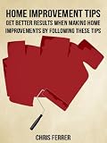 41EddGaq6eL. SL160 Home Improvement: Home Improvements: Get Better Results When Making Home Improvements By Following These Tips.
