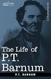 The Life of P.T. Barnum