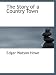 The Story of a Country Town