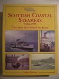 Scottish coastal steamers, 1918-1975 : the lines that linked the lochs