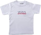 Baby-Says Tee Shirt - I Can't Talk Yet, But I've Got An Attitude!, 6-12 months