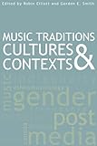 Music traditions, cultures & contexts