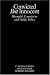 Convicted but Innocent: Wrongful Conviction and Public Policy