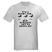 It's a Derby Job... Funny Light T-Shirt by CafePress
