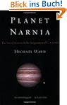Planet Narnia: The Seven Heavens in t...