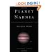 Planet Narnia: The Seven Heavens in the Imagination of C. S. Lewis