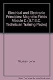 Electrical and electronic principles. Module C, Magnetic fields