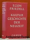 Kulturgeschichte der Neuzeit. - Egon Friedell