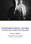Psychophysical Acting: An Intercultural Approach after Stanislavski
