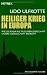 Produkt-Bild: Heiliger Krieg in Europa: Wie die radikale Muslimbruderschaft unsere Gesellschaft bedroht