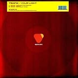 Your Light [12" VINYL]