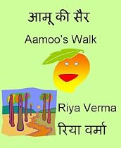 Aamoo's Walk (Hindi Children's Book Level 1 Easy Reader)-From Free Kindle Books Library Click to Download Free Kindle Book -> Aamoo's Walk (Hindi Children's Book Level 1 Easy Reader)