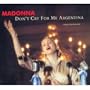 Don't Cry for Me Argentina