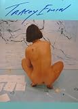 Tracey Emin: I Need Art Like I Need God