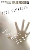 Wish You Were Dead