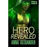 hero revealed heroes of saturn volume 1