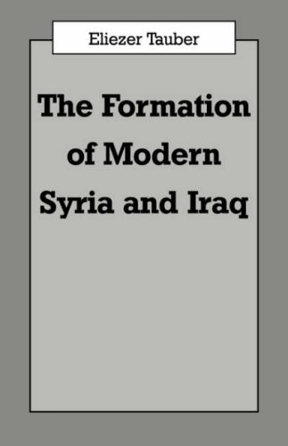 The Formation of Modern Syria and Iraq