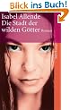 Die Stadt der wilden G�tter: Roman (suhrkamp taschenbuch)