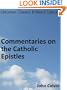 Commentaries on the Catholic Epistles - Enhanced Version (Calvin's Commentaries)