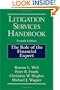 Litigation Services Handbook: The Role of the Financial Expert
