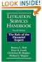 Litigation Services Handbook: The Role of the Financial Expert