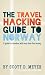 The Travel Hacking Guide to Norway (Travel Hacking Guides)