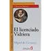 El licenciado Vidriera (Nivel Inicial; 400-700 palabras) (Clasicos Breves / Brief Classics)