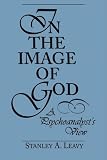 In the Image of God
 A Psychoanalyst
