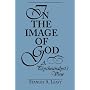 In the Image of God: A Psychoanalyst's View