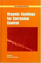 Organic Coatings for Corrosion Control (ACS Symposium Series)